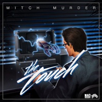 Mitch Murder - The Touch (EP)