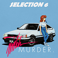 Mitch Murder - Selection 6