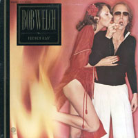 Bob Welch - French Kiss (LP)