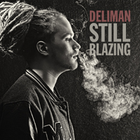 Deliman - Still Blazing (EP)
