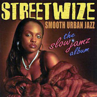 Streetwize - The Slow Jamz Album