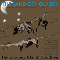 Band of Holy Joy - Hello Coney Island, Goodbye - Live At Southpaw
