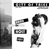 Band of Holy Joy - City of Tales, Vol. 1