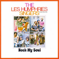 Les Humphries Singers - Original Album Series (CD 1: Rock My Soul, 1970)