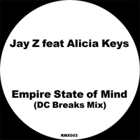 DC Breaks - Empire State of Mind (Remix - Single)