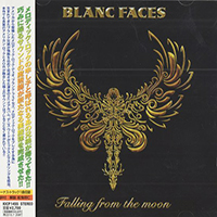Blanc Faces - Falling From The Moon (Japanese Edition)