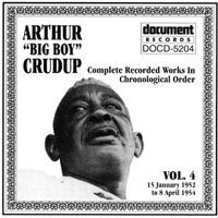 Arthur 'Big Boy' Crudup - Complete Recorded Works, Vol. 4 (1952-1957)
