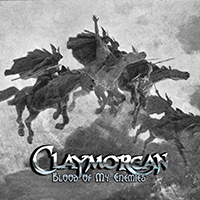 Claymorean - Blood Of My Enemies (Single)
