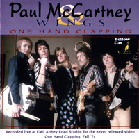 Paul McCartney and Wings - One Hand Clapping (Paul McCartney & Wings; Recorded live at EMI, Abbey Road Studio, Fall '74)