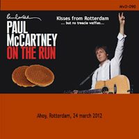 Paul McCartney and Wings - Kisses from Rotterdam (Ahoy, Rotterdam - March 24, 2012: CD 1)