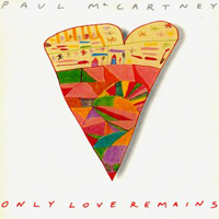 Paul McCartney and Wings - Only Love Remains (Single)