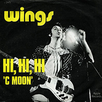 Paul McCartney and Wings - Hi Hi Hi (Single)