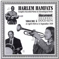 Harlem Hamfats - Complete Recorded Works, Vol. 4 (1938-1939)