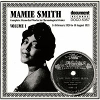 Mamie Smith - Complete Recorded Works, Vol. 1 (1920-1921)