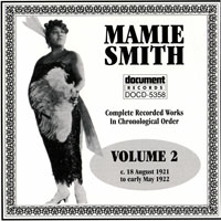 Mamie Smith - Complete Recorded Works, Vol. 2 (1921-1922)