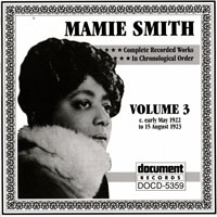 Mamie Smith - Complete Recorded Works, Vol. 3 (1922-1923)
