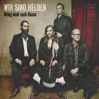 Wir Sind Helden - Bring Mich Nach Hause (Limited Edition: CD 1)