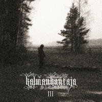 Kalmankantaja - III