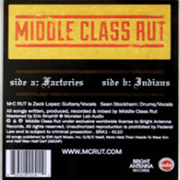 Middle Class Rut - Factories / Indians (Single)