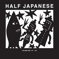 Half Japanese - Volume 1: 1981-1985 (CD 2: 