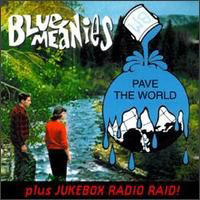 Blue Meanies - Pave The World (EP)