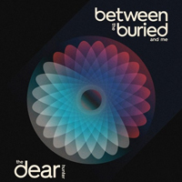 Between The Buried and Me - Between The Buried And Me / Dear Hunter (Split)