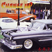 Change Up - 6-4-3 (EP)