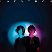 Ladytron - Best Of 00 To 10 (Deluxe Edition) (CD 1)