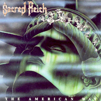 Sacred Reich - The American Way (Remaster 2009)