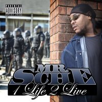 Mr. Sche - 1 Life 2 Live (Limited Edition)