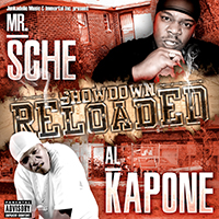 Mr. Sche - Showdown Reloaded (CD 1) (feat. Al Kapone)