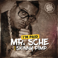 Mr. Sche - I`m Paid (Single)