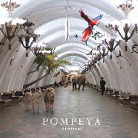 Pompeya - Tropical