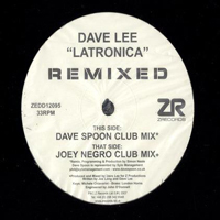 Dave Lee - Latronica (Remixed)