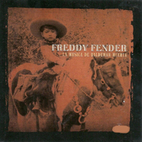 Freddy Fender - La Musica De Baldemar Huerta
