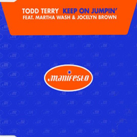 Todd Terry - Keep On Jumpin' (Split)