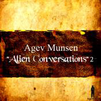Agev Munsen - Alien Conversations 2