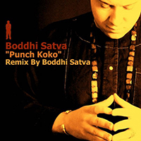 Boddhi Satva - Punch Koko Remix (Maxi Single)