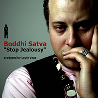 Boddhi Satva - Stop Jealousy (Single)