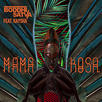 Boddhi Satva - Mama Kosa