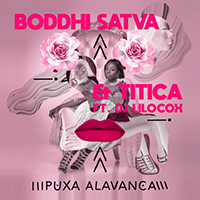 Boddhi Satva - Puxa Alavanca