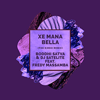 Boddhi Satva - Xe Mana Bella (The KiDDo Remix)