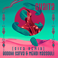Boddhi Satva - Ghaita (Sifa Remix)