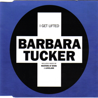 Tucker, Barbara - I Get Lifted