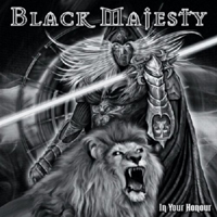 Black Majesty (AUS) - In Your Honour