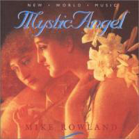 Rowland, Mike - Mystic Angel