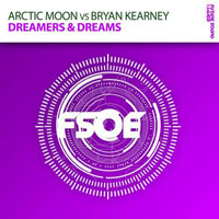 Kearney, Bryan - Arctic Moon & Bryan Kearney - Dreamers & Dreams (Single)