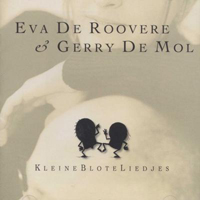 Roovere, Eva De - Kleine blote liedjes (feat. Gerry de Mol)