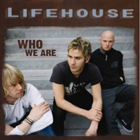 Lifehouse - Who We Are (Deluxe Edition: CD 1)