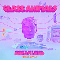 Glass Animals - Dreamland (CD 2)